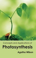 Agatha Wilson | Concepts And Applications Of Photosynthesis | Buch | Englisch