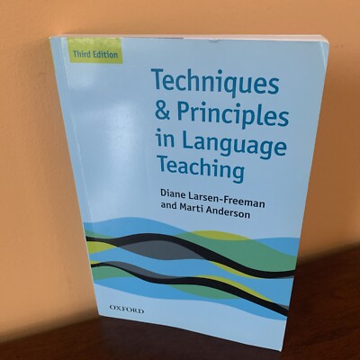 Techniques and Principles in Language Teaching by Marti Anderson and Diane...