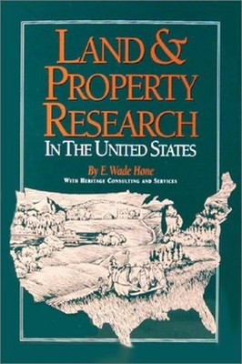 Land and Property Research Hardcover E. Wade Hone
