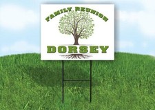 DORSEY FAMILY REUNION GR TREE 18 in x24 in Yard Sign Road Sign with Stand