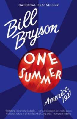 One Summer: America, 1927 - Paperback By Bryson, Bill - ACCEPTABLE