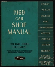 Ford 1969 Car Shop Manual Volume Three Electrical First Printing Used 101121WEEM