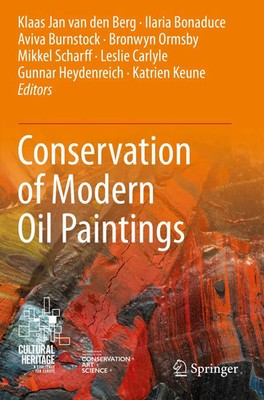 Conservation of Modern Oil Paintings Klaas Jan van den Berg (u. a.) Taschenbuch