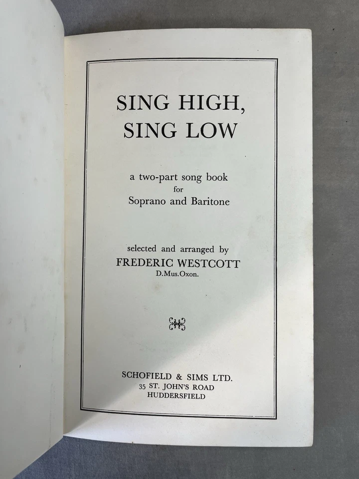 Sing High Sing Low : a two-part song book for Soprano and Baritone - 1962 HB - Image 4 of 4
