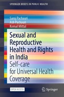 Sexual And Reproductive Health And Rights in India Saroj Pachauri (U. A.) Buch