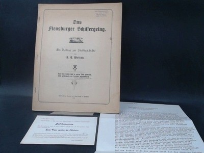 Das Flensburger Schiffergelag. Ein Beitrag zur Stadtgeschichte... Molsen, H. U.: