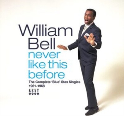 Never Like This Before - The Complete Blue Stax Singles 1961-1968