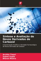 SíNtese E AvaliaçãO De Novos Derivados De Carbazol Archita Tiwari (U. A.) Buch