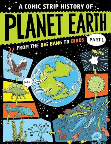 Anna Claybourne Unisex Multicolor Comic Strip History Of Planet Earth: Part 1 From The Big Bang To - Image 2
