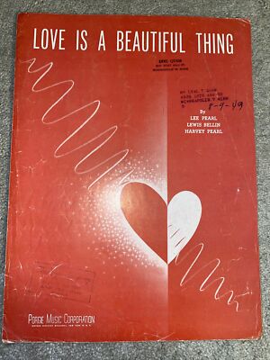 1949 LOVE IS A BEAUTIFUL THING Vintage Sheet Music by Pearl, Bellin
