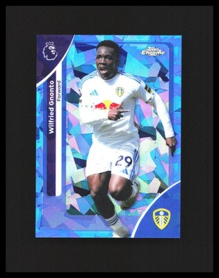 2025-26 Wilfried Gnonto Chrome Sapphire Premier League #106 Leeds United D