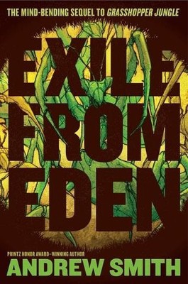 Andrew Smith Exile from Eden (Hardback)