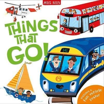 Things that Go! by Claire Philip (Hardback Book)