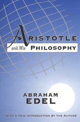 Aristotle and His Philosophy - 2nd Edition