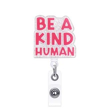Be a Kind Human Nurse Badge Reel Holder Retractable Funny Cute Nursing Badge ...