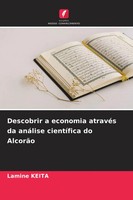 Descobrir A Economia AtravéS Da AnáLise CientíFica Do AlcorãO Lamine Keita Buch