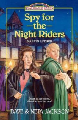 Spy for the Night Riders: Martin Luther (Trailblazer Books #3) - GOOD
