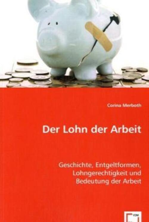 Thumbnail - Corina Merboth | Der Lohn Der Arbeit | Taschenbuch | Deutsch | Ean