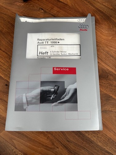 Audi Reparatur Leitfaden AUDI TT 1998 4 ZYLINDER MOTOR MECHANIK APX 01/1999