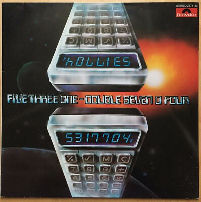 The Hollies - Album Five Three One Double Seven O Four - 1979 Vinyl LP 10 Tracks