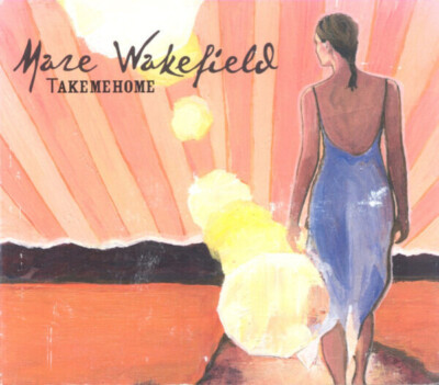 CD Mare Wakefield Take Me Home DIGIPAK
