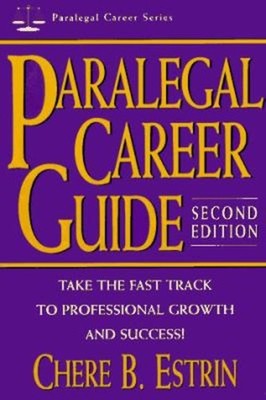 Paralegal Career Guide Paperback Chere B. Estrin