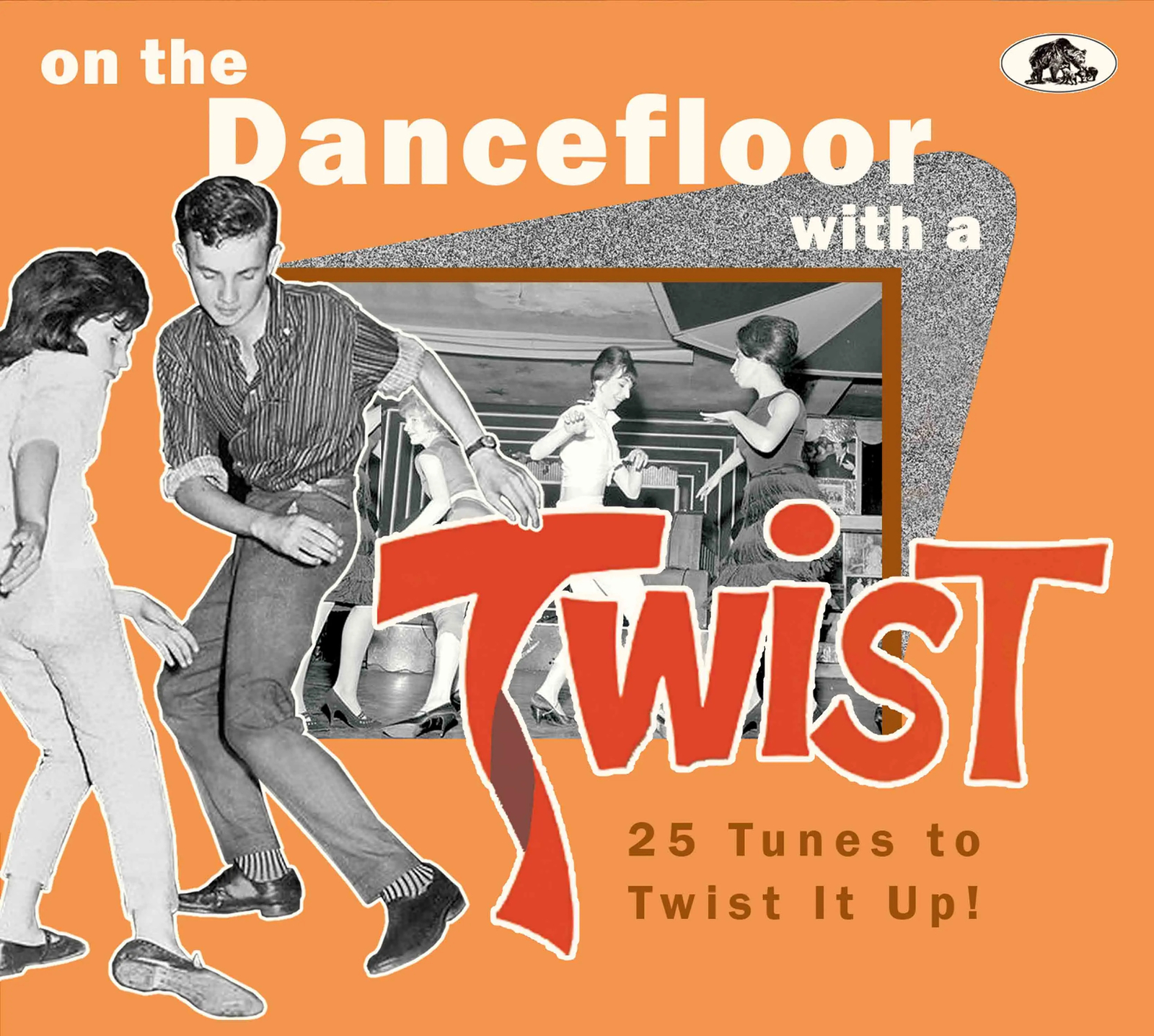 Various Artists On the Dancefloor With a Twist: 25 Tunes to Twist It Up! (CD)