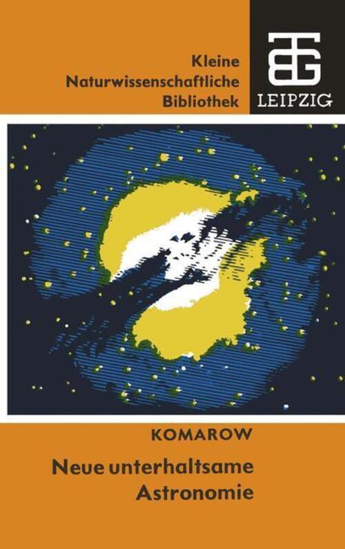 Thumbnail - Viktor N Komarow | Neue Unterhaltsame Astronomie | Taschenbuch |