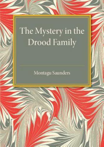 The Mystery in the Drood Family Saunders Paperback Cambridge University Press