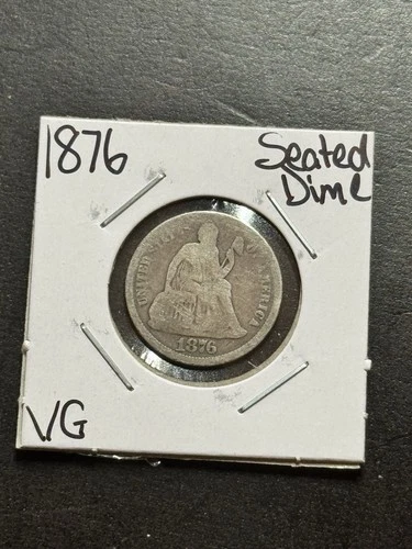 1876 P Seated Liberty Silver Dime VG Very Good U.S. 10c Type Coin (Raw19059)