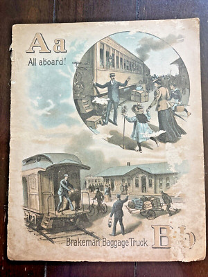 12 Page Vintage 1899 Railway All Aboard ABC Picture Book Complete (Read)