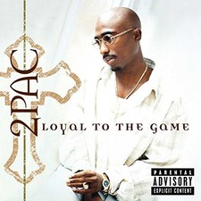 2Pac - Loyal to the Game - 2Pac CD LSVG The Cheap Fast Free Post