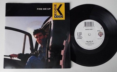 Eddie Kidd - Fire Me Up  (7'', Single)