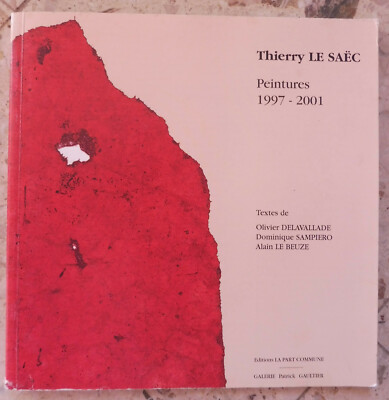 Thierry Le Saëc Gemälde 1997-2001 
