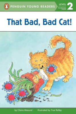 That Bad, Bad Cat! (All Aboard Reading: Level 1) - Paperback NEW Masurel, Claire
