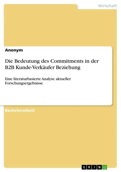 Anonymous | Die Bedeutung Des Commitments In Der B2B Kunde-VerkäUfer Beziehung-image