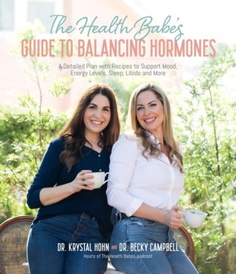 HEALTH BABES GUIDE TO BALANCING HORMONES by CAMPBELL, BECKY Paperback Self Help