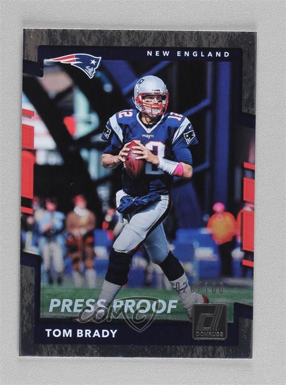 2017 Panini Donruss Press Proof Silver 26/100 Tom Brady #64 00ka