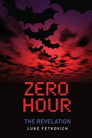 Luke Fetkovich | Zero Hour | Taschenbuch | Englisch (2008) | The Revelation