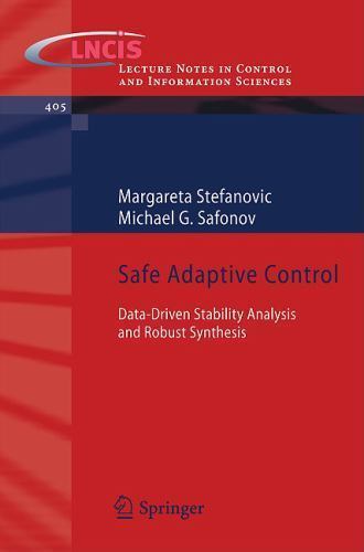 Lecture Notes in Control and Information Sciences Ser.: Safe Adaptive ...