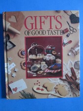 Gifts Of Good Taste Cookbook Cooking Recipes Book