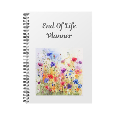 End of Life Planer, Alles was Ihre Lieben wissen müssen