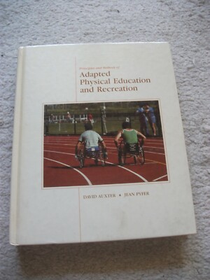 Principles and Methods of Adapted Physical Education and Recreation, 1985. Good