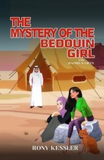 Rony Kessler The Mystery of the Bedouin Girl (Taschenbuch)
