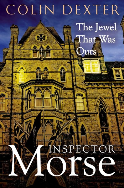The Jewel That Was Ours Colin Dexter Taschenbuch The Jewel That Was Ours 368 S.-image