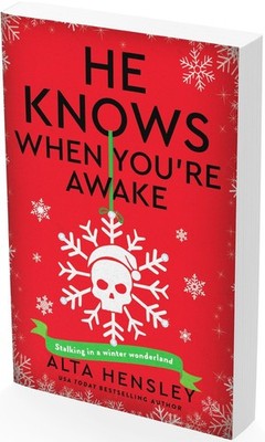 He Knows When You're Awake Alta Hensley