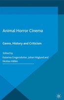 Animal Horror Cinema Genre, History And Criticism Katarina Gregersdotter (U. A.)
