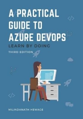 Milindanath Hewage A Practical Guide to Azure DevOps (Taschenbuch) (US IMPORT)