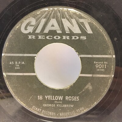 Killebrew /Porter - 18 Yellow Roses / Saturday Night 45 - Giant - Tested VG - F1