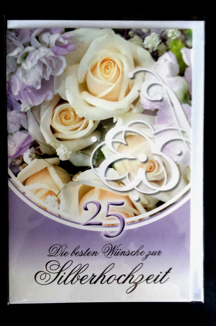 Glückwunschkarte SILBERHOCHZEIT 25 Die besten Wünsche zur Silberhochzeit Neu